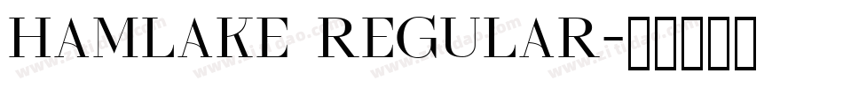 hamlake Regular字体转换